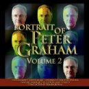 PORTRAIT OF PETER GRAHAM, volume 2