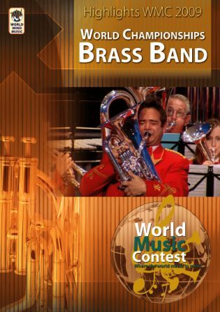 DVD Highlights WORLD CHAMPIONSHIPS BRASS BAND 2009