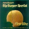 Anton’s Burger Big Burger Special