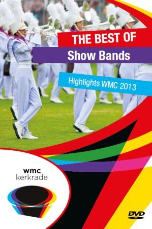 THE BEST OF SHOW BANDS, DVD WMC 2013