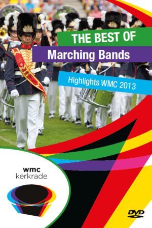 THE BEST OF MARCHING BANDS WMC 2013