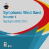 Highlights Symphonic Windband, vol. 1 – WMC 2017