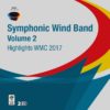 Highlights Symphonic Windband vol. 2 – WMC 2017