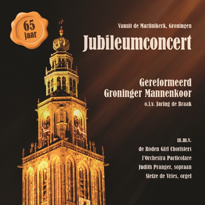 Jubileumconcert Gereformeerd Groninger Mannenkoor