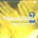 PASODOBLES 2 - LA ARTISTICA