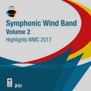 2cd Highlights Symphonic Windband vol. 2 - WMC 2017